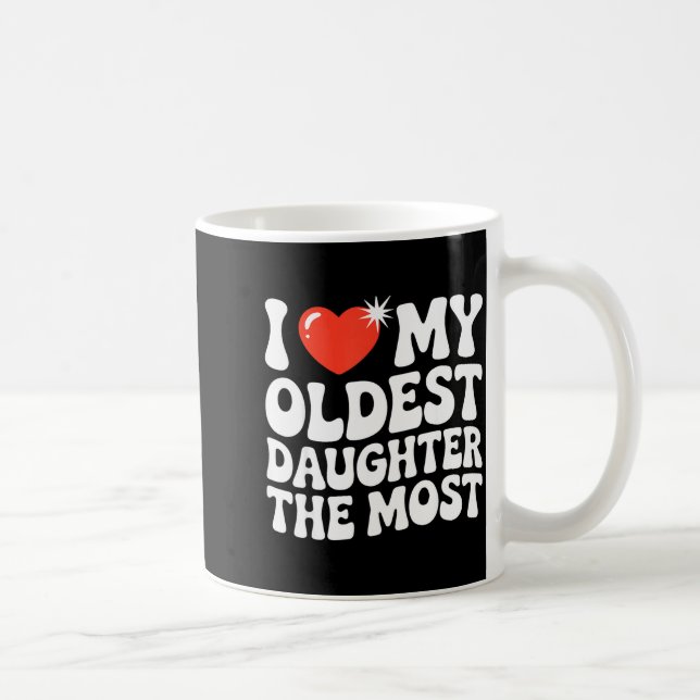 Funny Favorite Oldest Daughter Proud Parent Senior Coffee Mug (Right)