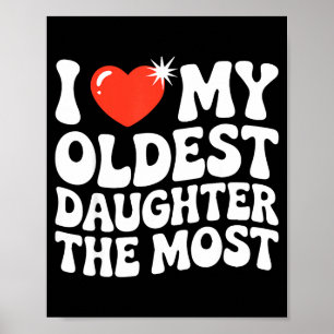 Funny Favorite Oldest Daughter Proud Parent Senior Poster