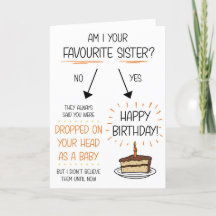 Funny Favorite Sister Birthday Card