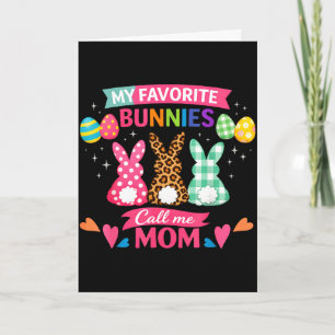 Funny favourite bunnies call mom cute easter bunny card
