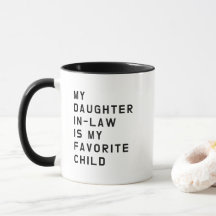 Funny Favourite Daughter in Law