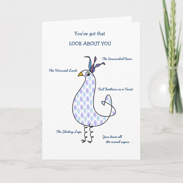 Funny Feathers - Coping with Kids...Hang In There Card (Front)