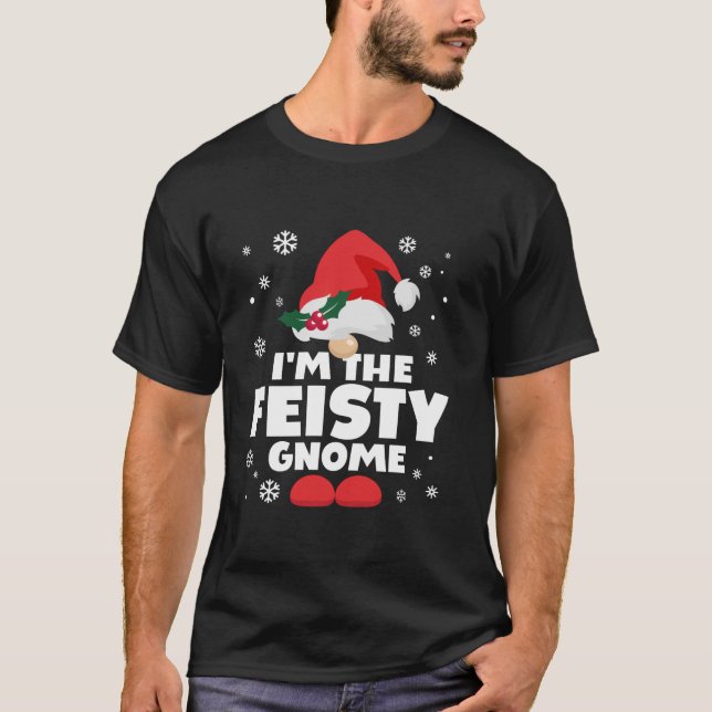 Funny Feisty Gnome Family Matching Group Happy Chr T-Shirt (Front)