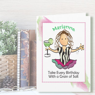 Funny Female Cartoon for Her Margarita Birthday Card