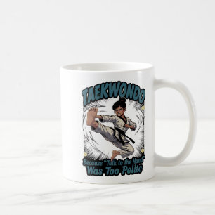 Funny Female Flying Kick Taekwondo  Coffee Mug