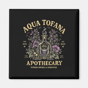 Funny Feminist Aqua Tofana Apothecary Vintage Wome Magnet