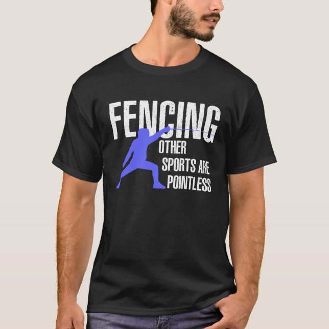 Funny Fencing T-Shirt Swordsmanship T-shirt -Sword (Devant)