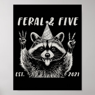 Funny Feral and Five Raccoon 5th Birthday Girls Poster