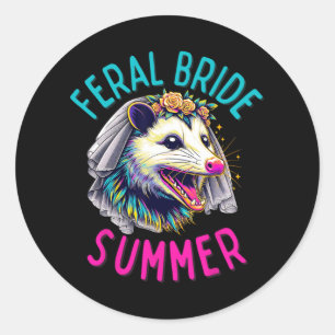 Funny Feral Bride Summer Cute Possum Bride To Be O Classic Round Sticker