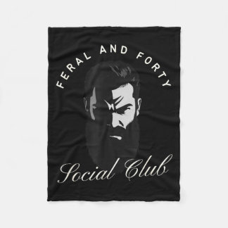 Funny Feral Forty Social Club Aging Fleece Blanket