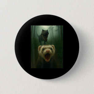 Funny Ferret Selfie With T-rex Dinosaur Men Women 2 Inch Round Button