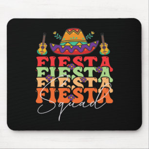 Funny Fiesta Squad Cinco De Mayo Mexican Party Cin Mouse Pad