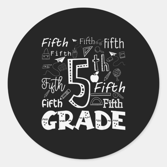 Funny Fifth Grade Doodle Tygraphy Birthday Design  Classic Round Sticker (Front)