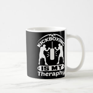 Funny Fighter Saying Kickboxing Is My Theraphy Box Coffee Mug