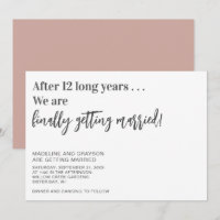 Funny Finally Getting Married Casual Wedding