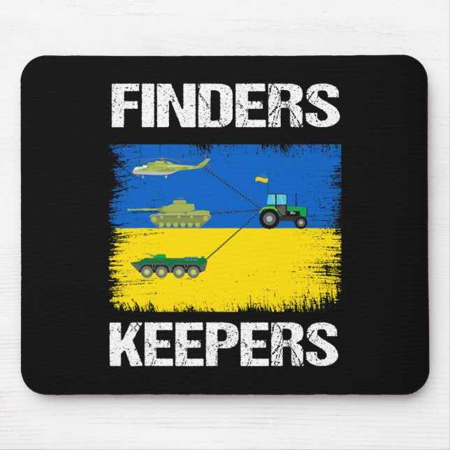 Funny Finders Keepers Farmer Tractor Tank Support  Mouse Pad (Front)