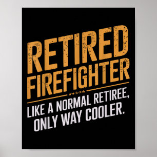 Funny Firefighter Art For Men Women Fireman Gag Fi Poster