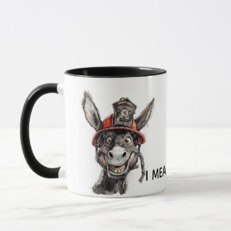 Funny Firefighter Mug Brave Idiot Donkey Joke