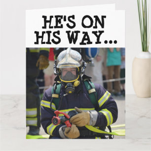 FUNNY FIREFIGHTER SUR LA GRANDE CARTE D'ANNIVERSAI