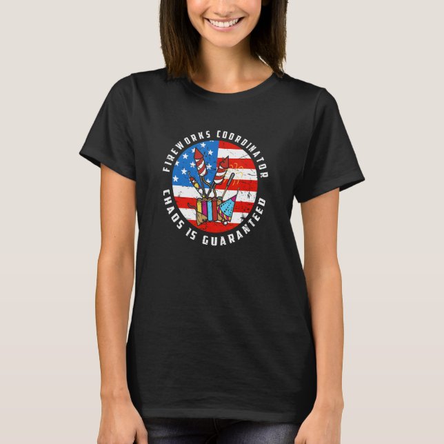 Funny Fireworks Coordinator Meme Fourth of July Gr T-Shirt (Front)