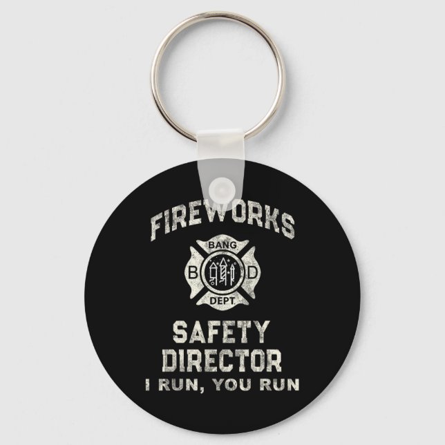 Funny Fireworks Safety Director Boom Squad Firefig Keychain (Front)