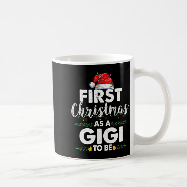 Funny First Christmas As A Gigi To Be New Gigi Xma Coffee Mug (Right)