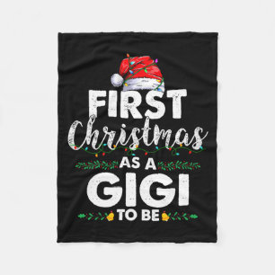 Funny First Christmas As A Gigi To Be New Gigi Xma Fleece Blanket