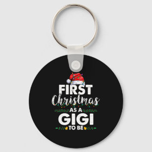 Funny First Christmas As A Gigi To Be New Gigi Xma Keychain