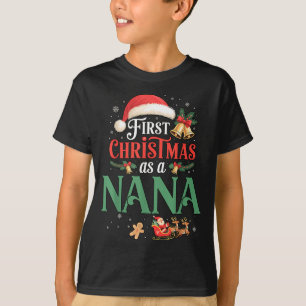 Funny First Christmas As A Nana Matching Family Xm T-Shirt