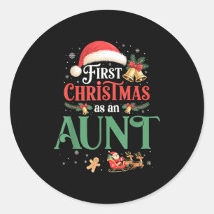 Funny First Christmas As An Aunt Matching Family X Classic Round Sticker