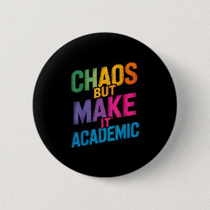 Funny First Day Of School Teachers Students Gen Z  2 Inch Round Button