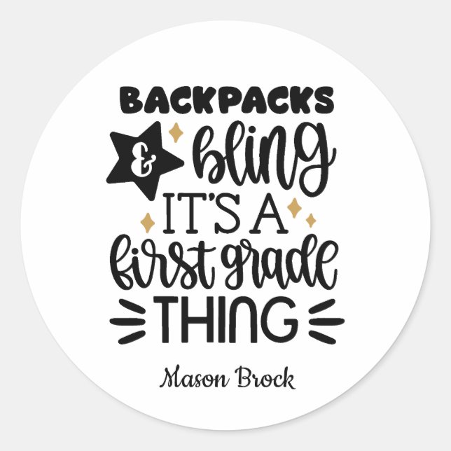 Funny First Grade Personalized Classic Round Sticker (Front)