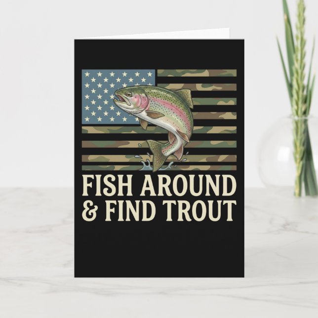 funny Fish Around and Find Trout American Flag mmm Card (Front)