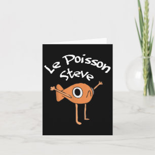 Funny Fish Le Poisson Steve Funny Meme Outfit Card