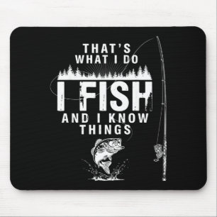Funny fish quote that's what do fish and know mouse pad