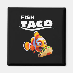 Funny Fish Taco Tee! Taco Lover Cinco De Mayo Mexi Magnet