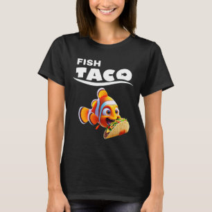 Funny Fish Taco Tee! Taco Lover Cinco De Mayo Mexi T-Shirt