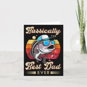 Funny Fisherman Best Dad Ever B Fishing Fathers Da Card