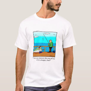 Funny Fisherman Humour Tee Shirt