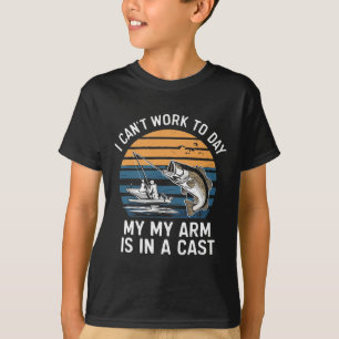 Funny Fisherman I Can Work Today T-Shirt