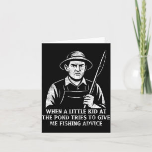 Funny Fishing Advice Humor Fisher Gift Dad Father  Card