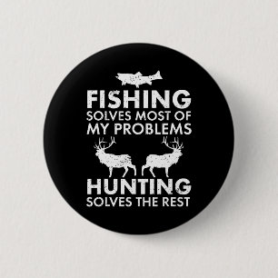 Funny Fishing And Hunting Gift Christmas Humour Hu 2 Inch Round Button