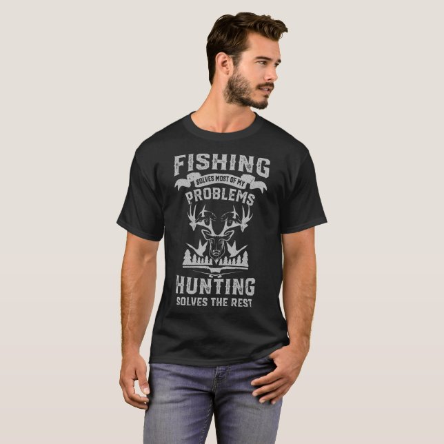 Funny Fishing and Hunting T-Shirt - Fishing Shirts