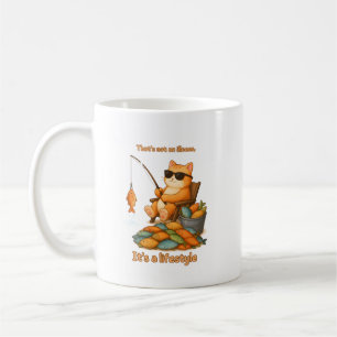 Funny Fishing Cat – That's Not an Illness, It's a  Coffee Mug