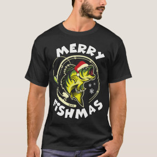 "Funny Fishing Christmas 	 Fishers Merry Fishmas" T-Shirt