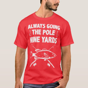 Funny Fishing Design for Fishermen Fish 1 T-Shirt