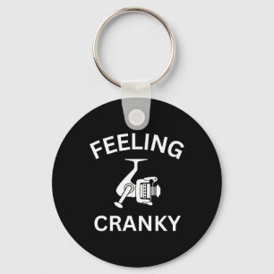 Funny Fishing Feeling Reel Cranky Fishing Fisherme Keychain