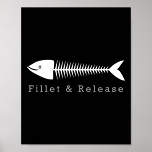 Funny Fishing Fisherman Humour Tee Fillet And Rele Poster