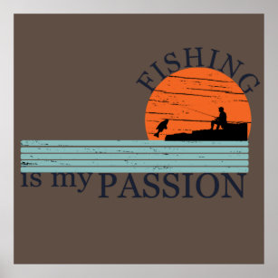 funny fishing fisherman is my life poster