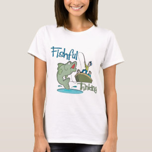 Funny Fishing - Fishful Thinking T-Shirt